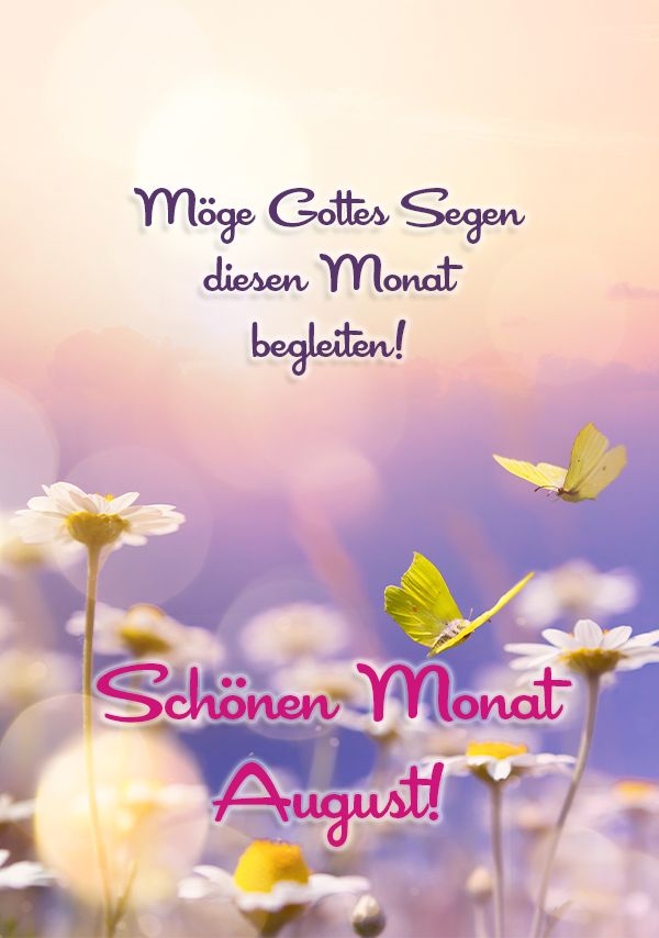 Möge Gottes Segen diesen Monat begleiten!